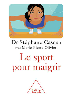 cover image of Le Sport pour maigrir